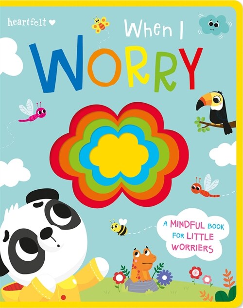When I Worry (Board Book)