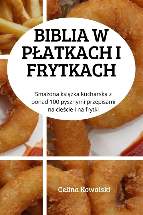 Biblia W Platkach I Frytkach (Paperback)