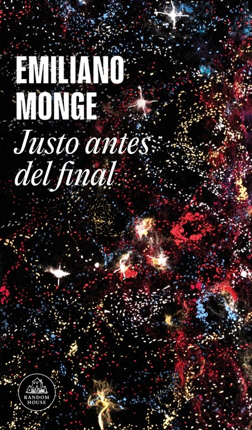 Justo Antes del Final / Right Before the End (Paperback)