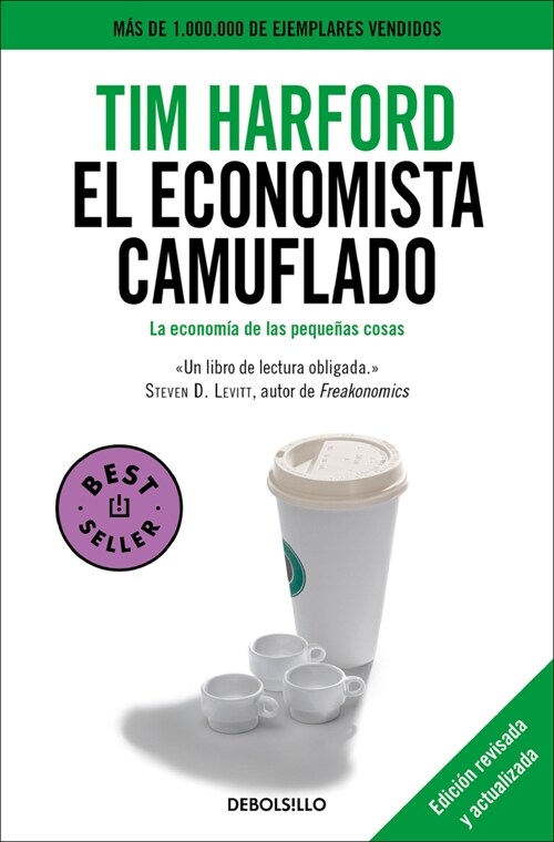 El Economista Camuflado / The Undercover Economist (Paperback)