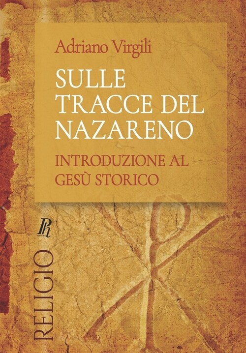 Sulle tracce del Nazareno: Introduzione al Ges?storico (Paperback)