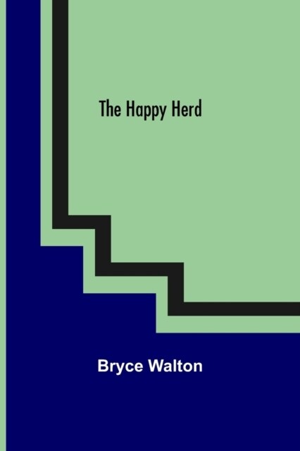The Happy Herd (Paperback)