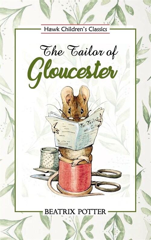 The Tailor of Gloucester (Paperback)