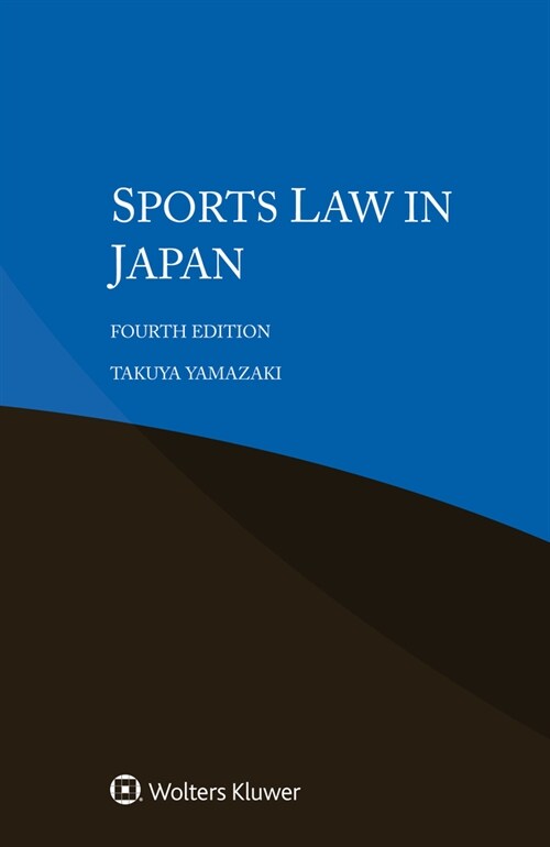 Sports Law in Japan (Paperback, 4)