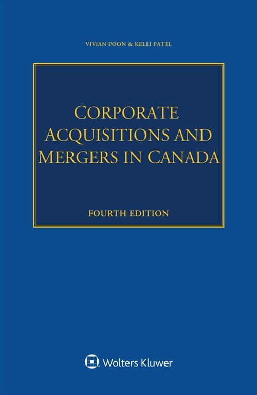 Corporate Acquisitions and Mergers in Canada (Paperback, 4)