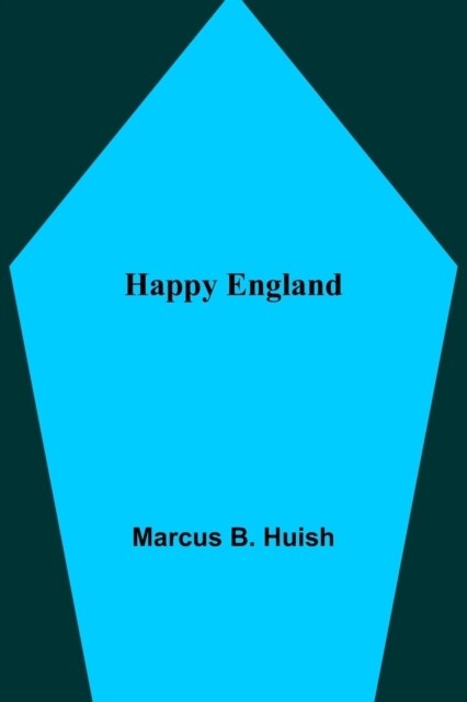 Happy England (Paperback)