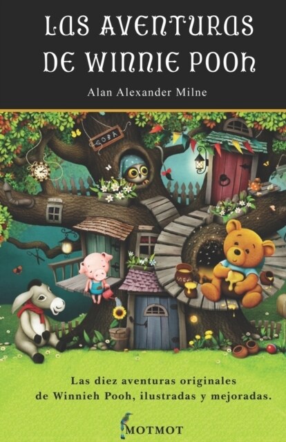Las Diez Aventuras Originales de Winnie Pooh (Paperback)
