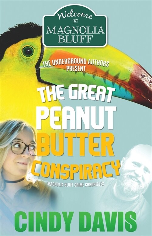 The Great Peanut Butter Conspiracy (Paperback)