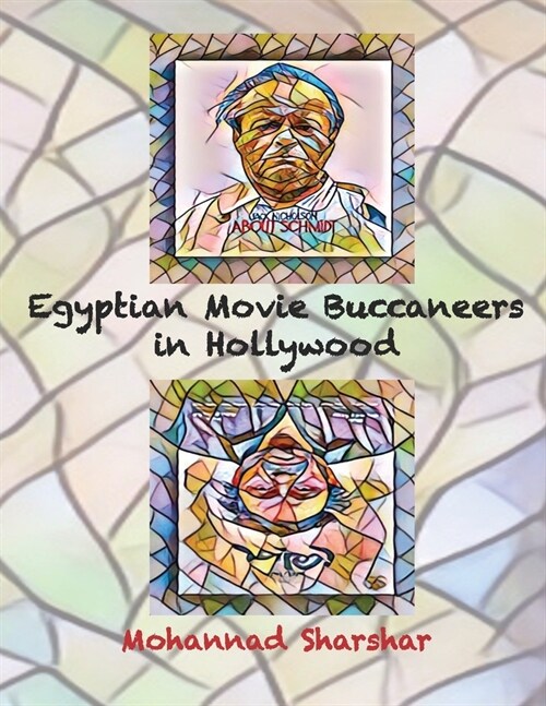 Egyptian Movie Buccaneers in Hollywood (Paperback)