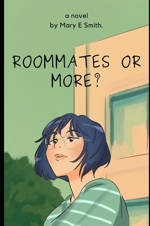 Roommates or More ? (Paperback)