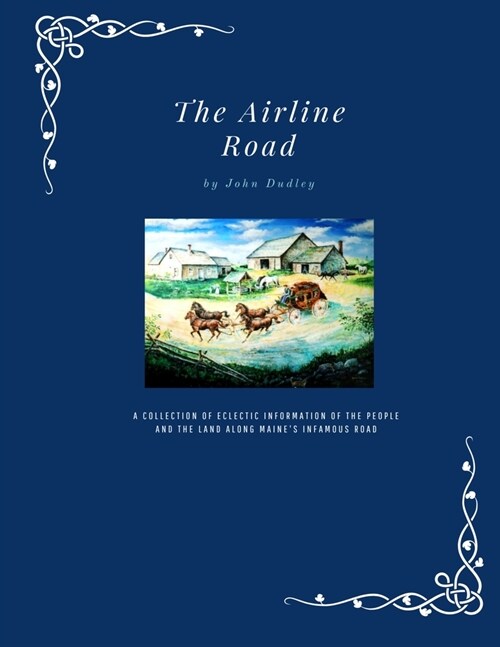 The Airline Road (Paperback)