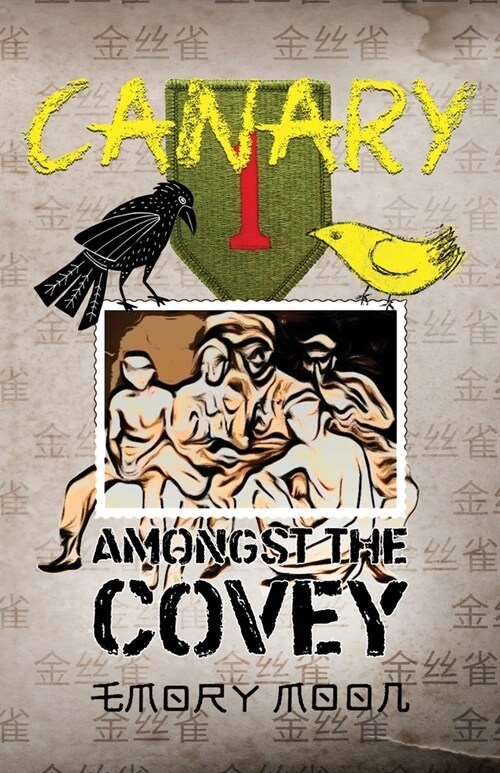 Canary Amongst the Covey (Paperback)