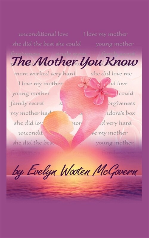 The Mother You Know (Hardcover)