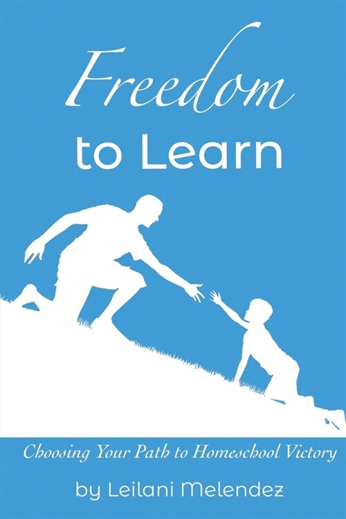 Freedom to Learn (Paperback)