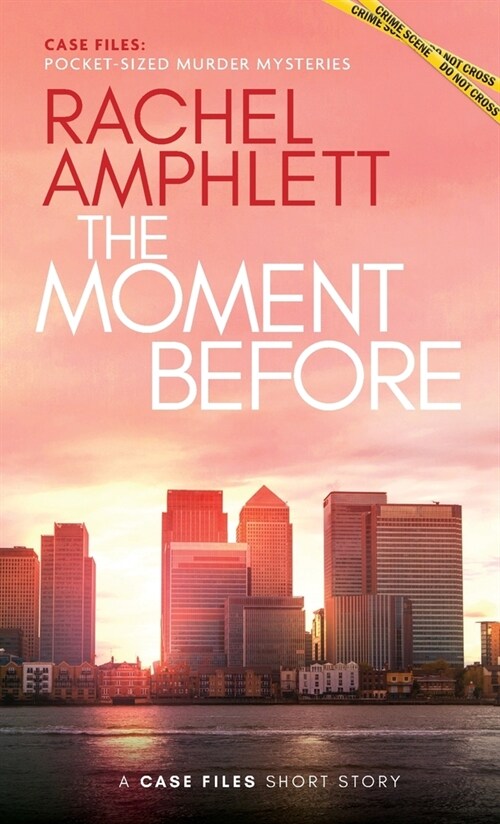 The Moment Before: A short crime fiction story (Paperback)