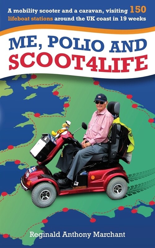 Me, Polio and Scoot4life (Paperback)