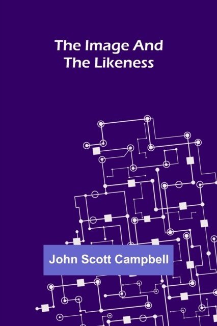The Image and the Likeness (Paperback)