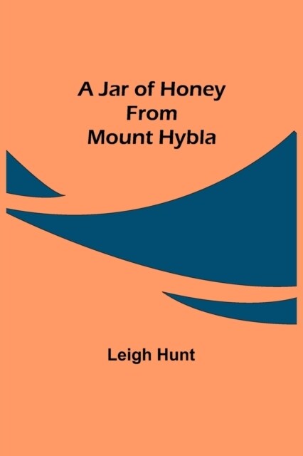 A Jar of Honey from Mount Hybla (Paperback)