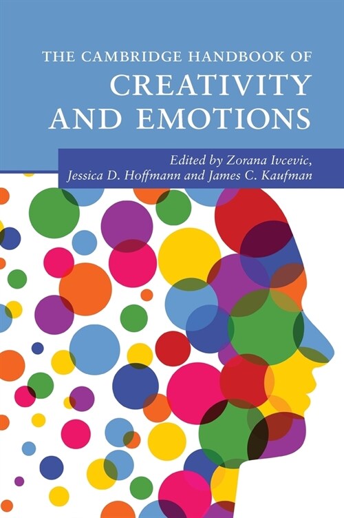 The Cambridge Handbook of Creativity and Emotions (Hardcover)