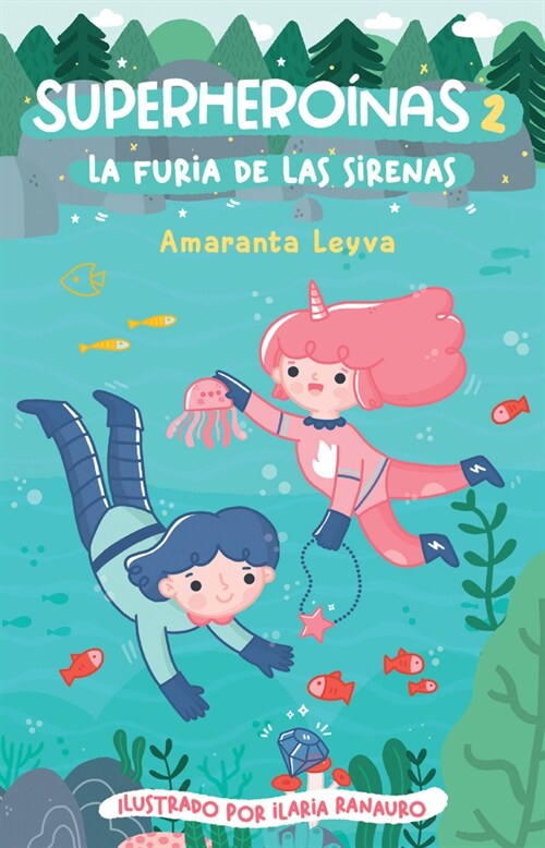 La Furia de Las Sirenas / The Fury of the Mermaids (Paperback)