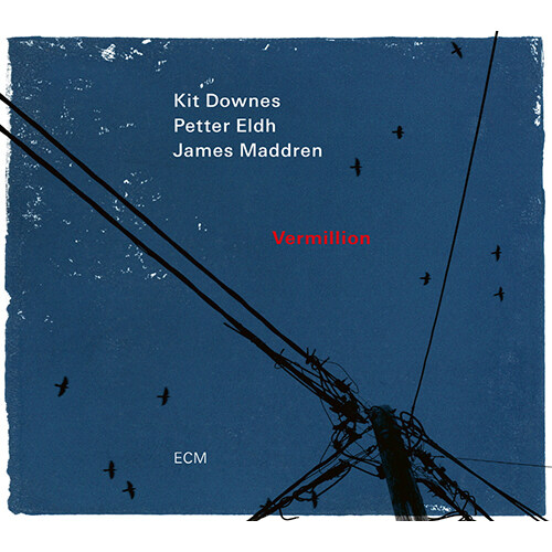 [수입] Kit Downes / Petter Eldh / James Maddren - Vermillion [180g LP]