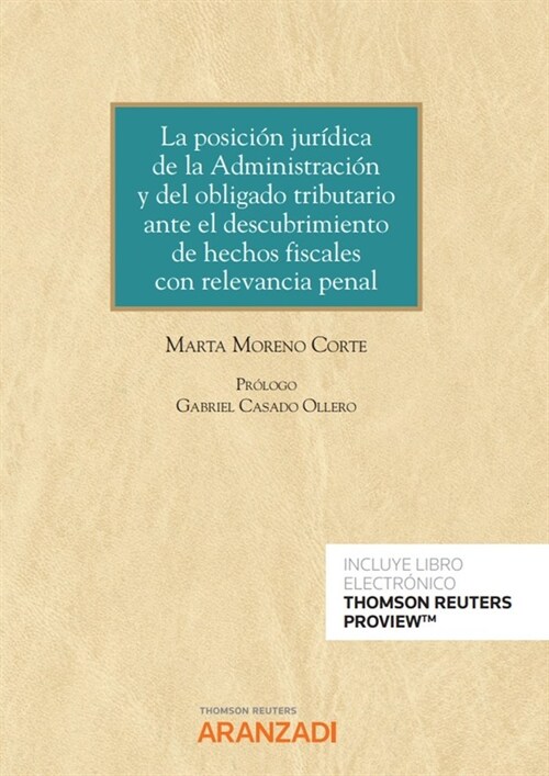 LA POSICION JURIDICA DE LA ADMINISTRACION Y DEL OBLIGADO TRI (Book)