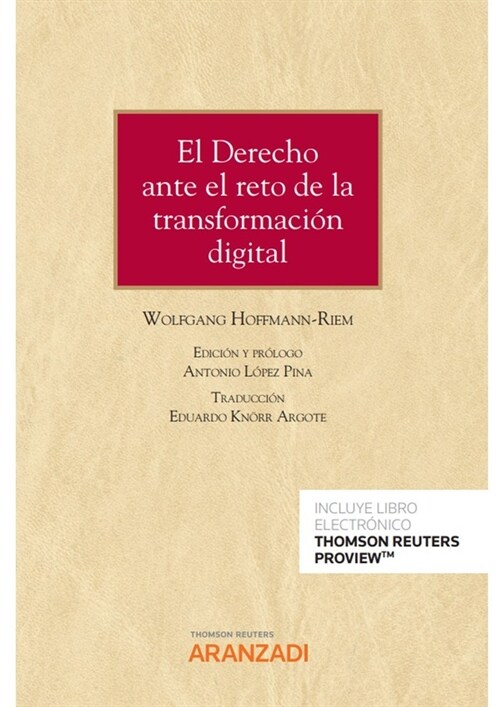 EL DERECHO ANTE EL RETO DE LA TRANSFORMACION DIGITAL (Book)