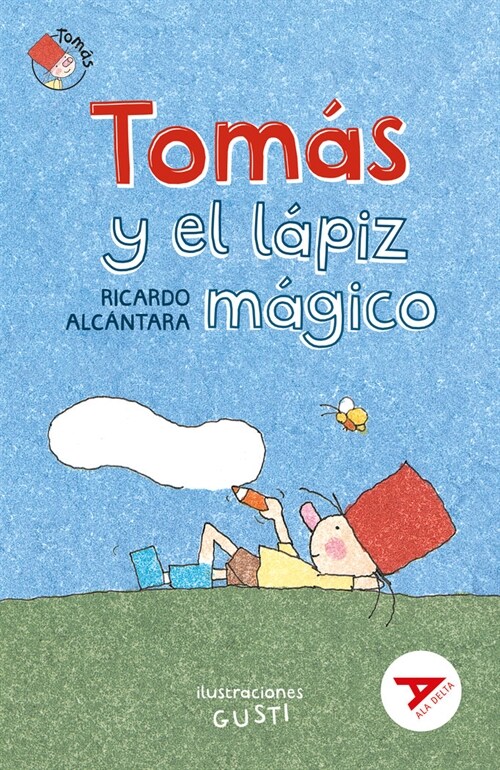 TOMAS Y EL LAPIZ MAGICO (Book)