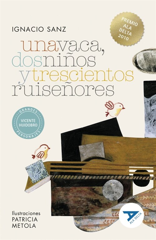 UNA VACA DOS NINOS Y TRESCIENTOS RUISENORES (Book)