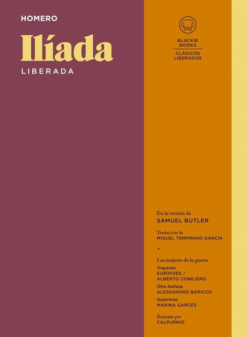 Il?da Liberada / The Iliad (Hardcover)