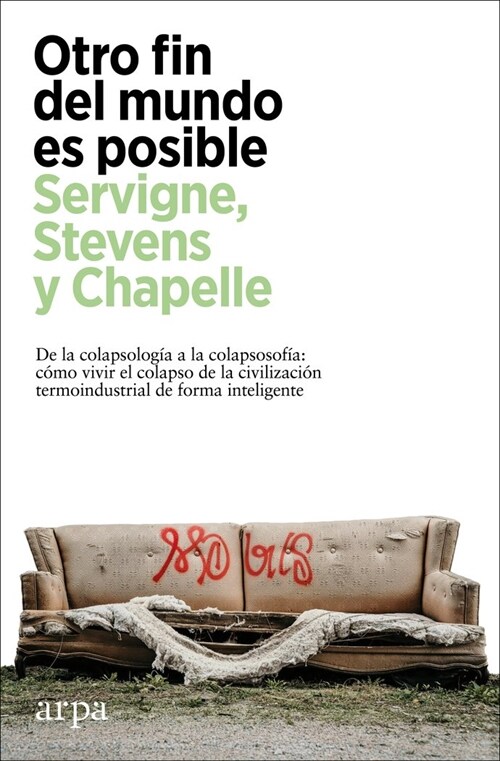 OTRO FIN DEL MUNDO ES POSIBLE (Paperback)