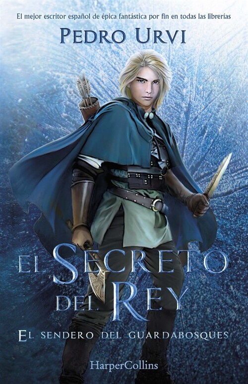 El secreto del rey. El sendero del guardabosques 2 (Paperback)