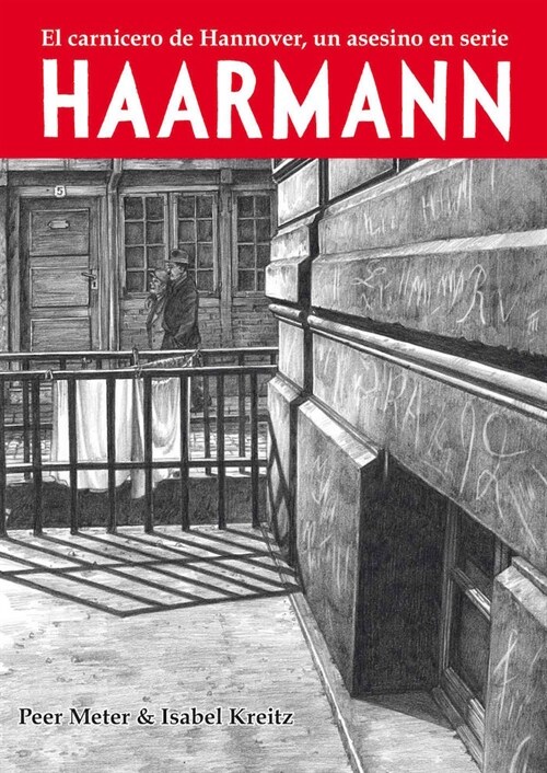 HAARMANN EL CARNICERO DE HANNOVER, UN ASESINO EN SERIE (Paperback)