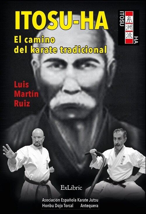 Itosu-ha, el camino del karate tradicional (Paperback)