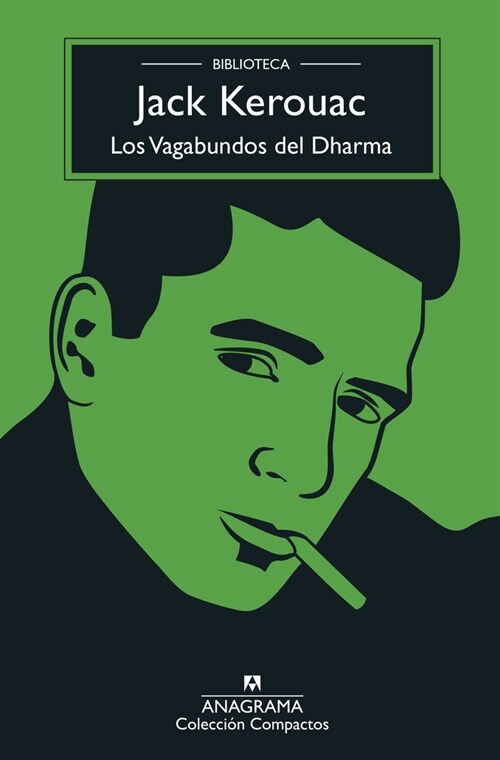 Vagabundos del Dharma, Los (Biblioteca Kerouac) (Paperback)