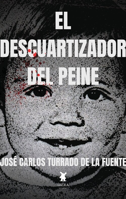 EL DESCUARTIZADOR DEL PEINE (Paperback)