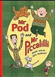 [중고] Mr Pod and Mr Piccalilli (Paperback)