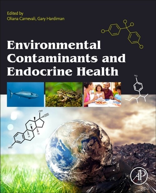 Environmental Contaminants and Endocrine Health (Paperback)