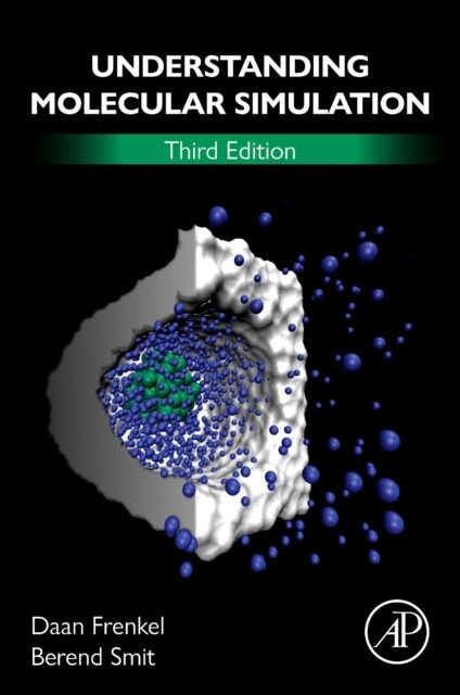 Understanding Molecular Simulation : From Algorithms to Applications (Paperback, 3 ed)