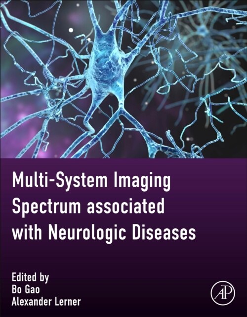Multi-system Imaging Spectrum associated with Neurologic Diseases (Hardcover)