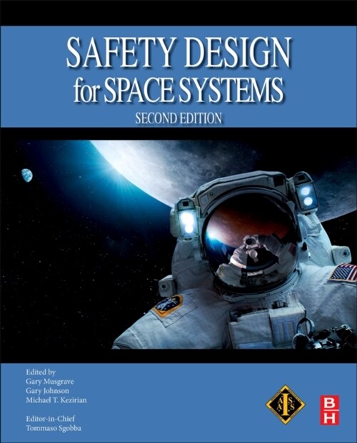 Safety Design for Space Systems (Hardcover, 2)