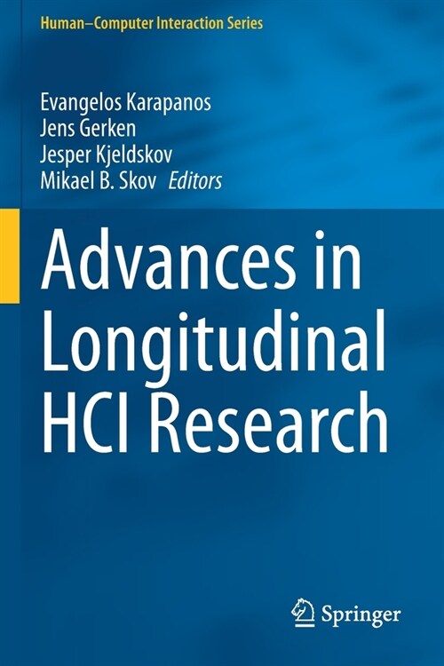 Advances in Longitudinal HCI Research (Paperback)