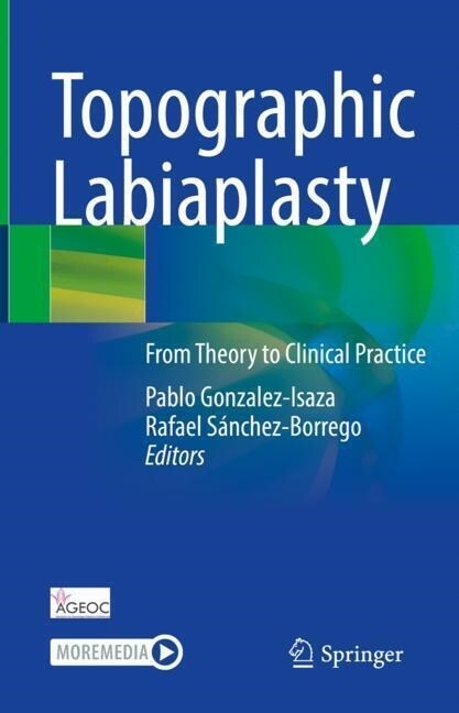Topographic Labiaplasty: From Theory to Clinical Practice (Hardcover, 2023)