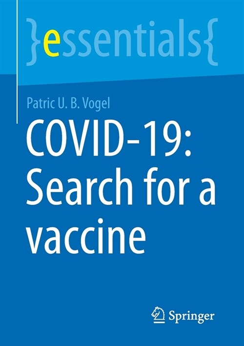 Covid-19: Search for a Vaccine (Paperback, 2023)