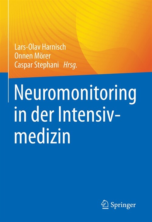 Neuromonitoring in der Intensivmedizin (Hardcover)