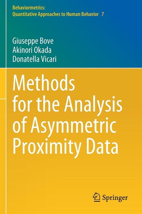 Methods for the Analysis of Asymmetric Proximity Data (Paperback)