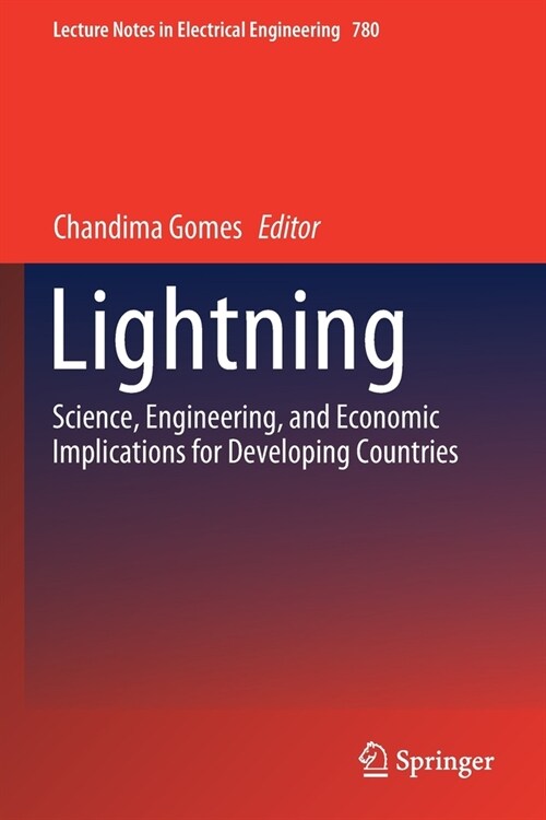 Lightning: Science, Engineering, and Economic Implications for Developing Countries (Paperback)