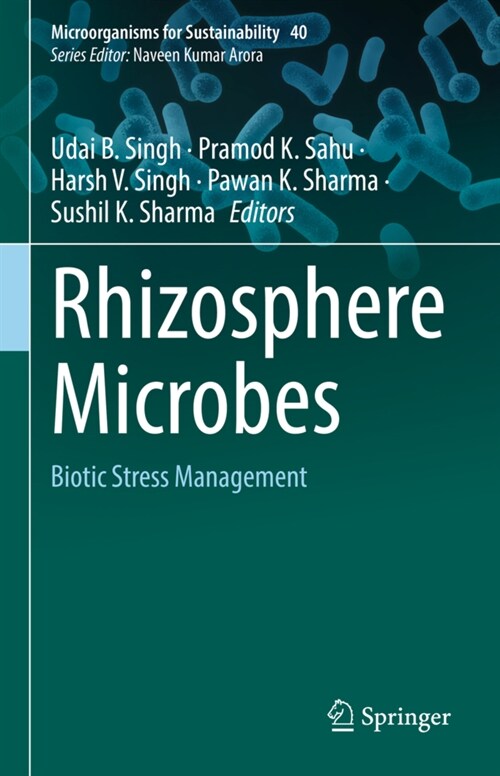 Rhizosphere Microbes: Biotic Stress Management (Hardcover, 2022)