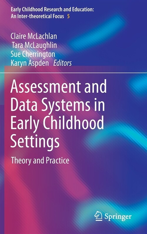 Assessment and Data Systems in Early Childhood Settings: Theory and Practice (Hardcover, 2022)