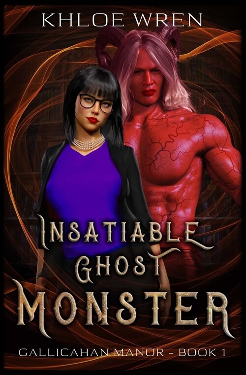 Insatiable Ghost Monster (Paperback)